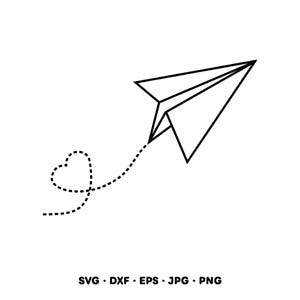 May include: A black and white line art illustration of a paper airplane flying upward. A dotted line trails behind the airplane, forming a heart shape. The text SVG, DXF, EPS, JPG, PNG is printed in black at the bottom of the image.