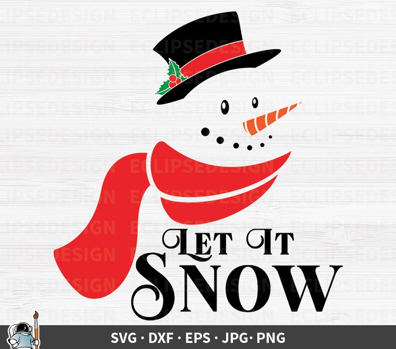 Free Free 179 Let It Snow Svg Snowman SVG PNG EPS DXF File