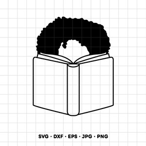 May include: A black and white digital graphic illustration featuring an open book with a silhouette of a person with a large afro hairstyle rising from the pages. The design is presented on a grid background with the text SVG, DXF, EPS, JPG, PNG.
