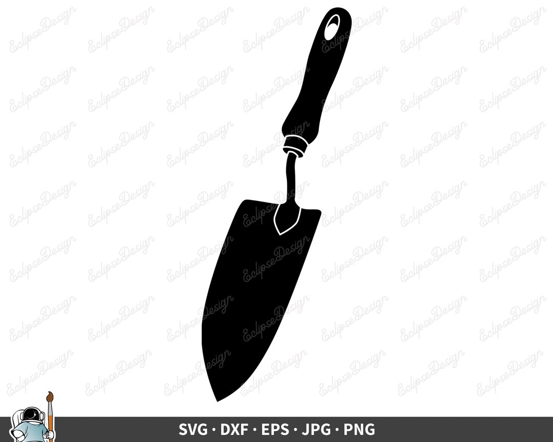 Garden Trowel SVG Clip Art Cut File Silhouette Dxf Eps Png Etsy