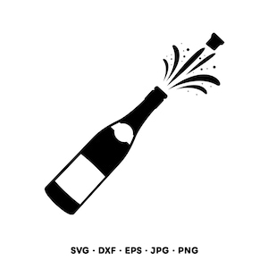 May include: Black and white illustration of a champagne bottle with the cork popping and bubbles. The bottle has a blank label and is angled to the left. The image includes the text "SVG • DXF • EPS • JPG • PNG".