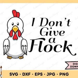 Pollo non dare un gregge SVG Pollo Clip Art Pollo SVG File di taglio Silhouette Download digitale istantaneo dxf eps png jpg