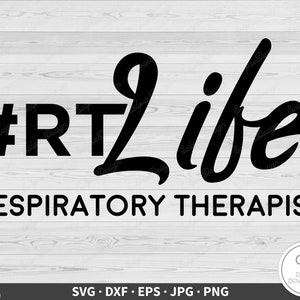 Respiratory Therapist RT Life SVG Clip Art Cut File Silhouette Instant Digital Download
