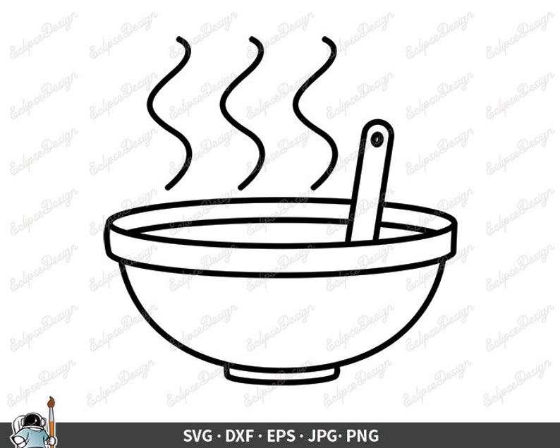 Bowl of Soup SVG Soup Clip Art Vector Soup Clipart Soup Cricut | Etsy