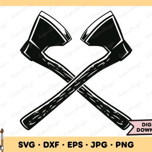 Lumberjack Axes SVG Axe PNG Axe Clip Art Cut File Silhouette Instant Digital Download