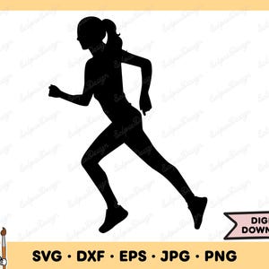 May include: Black silhouette of a running figure with a ponytail, wearing athletic clothing. The image includes the text "DIGITAL DOWNLOAD" and file type options: SVG, DXF, EPS, JPG, and PNG. The runner is in mid-stride.