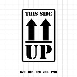 Imagem vetorial SVG "This Side Up" em PNG para Cricut e Silhouette (Download Digital Instantâneo)