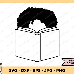 Girl With Book SVG Girl With Afro PNG Reader Clip Art Vector Reading Clipart Library Cricut Cut File Book Lover Silhouette Books