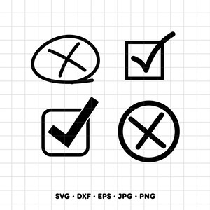 May include: A black graphic design featuring four distinct icons: a hand-drawn cross inside an oval, a checkmark inside a square, a bold checkmark inside a rounded square, and a cross inside a circle. The text SVG, DXF, EPS, JPG, PNG appears below.