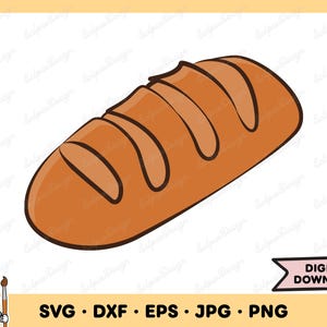 Bread SVG Baker Clip Art Bread Cut File Bread Silhouette Instant Digital Download