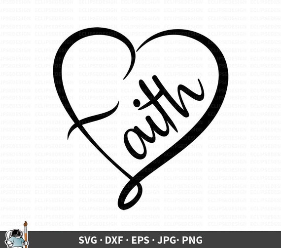 Download Faith SVG Faith Heart Cut File Christian Clip Art Faith | Etsy