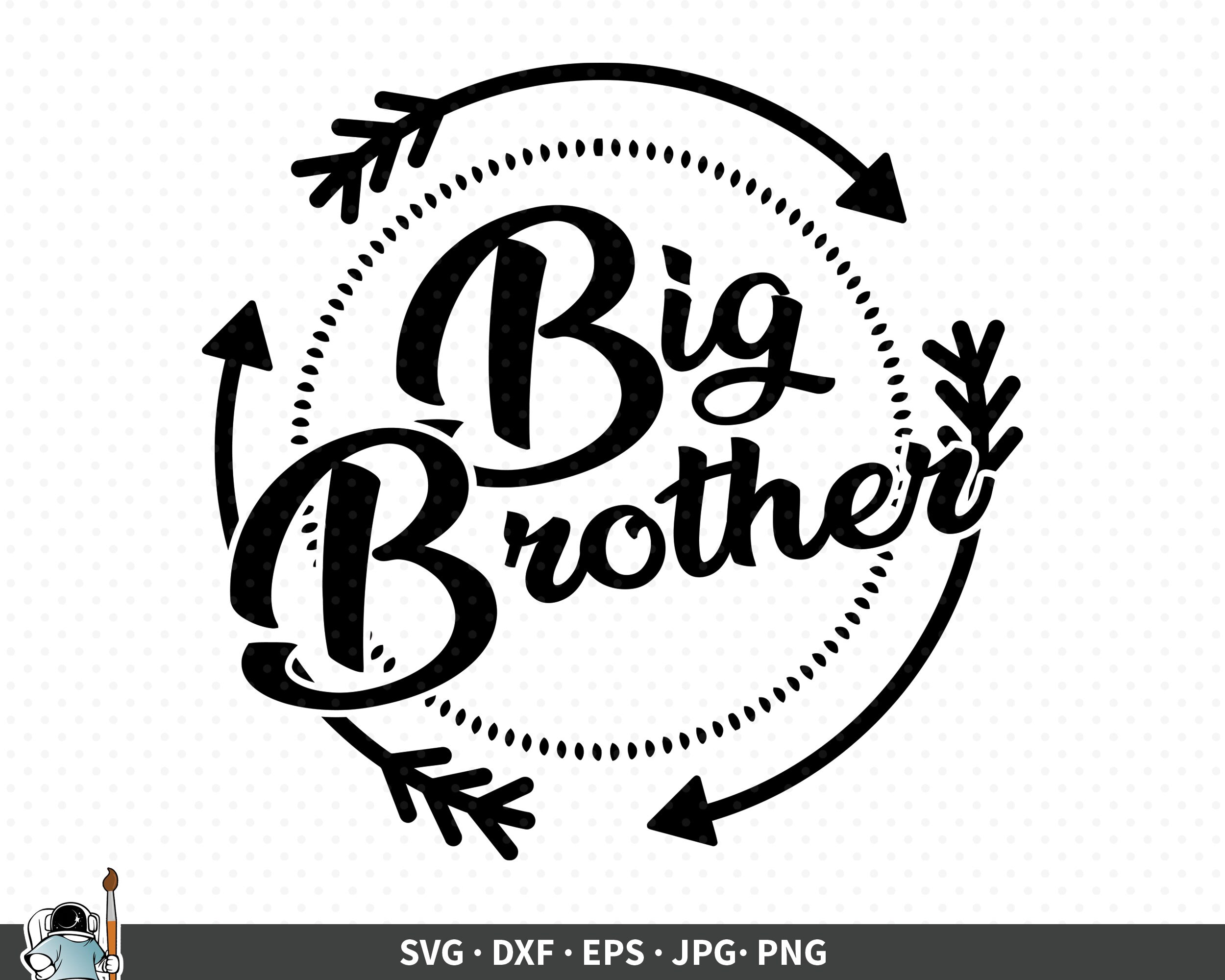 Big Brother SVG Brother Vector Brother Clipart Brother Etsy