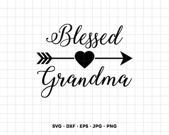 Blessed Grandma SVG Clipart PNG Cricut Silhouette (Instant Digital Download)