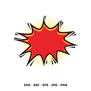 May include: A red burst shape with a yellow dotted background and black outlines, in the style of comic book art. The image includes the text "SVG • DXF • EPS • JPG • PNG" at the bottom.