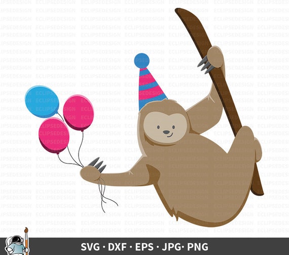 Download Sloth Birthday Svg Sloth Vector Sloth Clipart Sloth Cricut Etsy