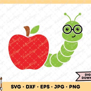 May include: A digital graphic of a red apple with a brown stalk and green leaf, beside a green cartoon caterpillar wearing spectacles. The image includes the text "SVG • DXF • EPS • JPG • PNG" and "DIGITAL DOWNLOAD".