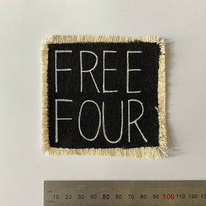 Hand painted FREE FOUR patch