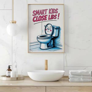 Letrero de arte de pared para inodoro, póster de entrenamiento para niños, impresión para el baño para niños, los niños inteligentes cierran las tapas. Comience a tener buenos hábitos desde pequeños.