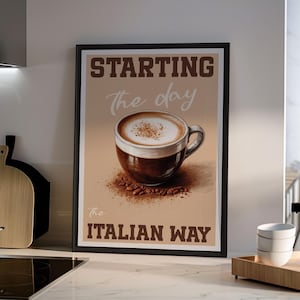 Kitchen wall art Italian Coffee rustic Print, Cappuccino Kitchen Decor Cafe Poster Morning Coffee Inspiration