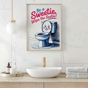 Póster divertido para niños con mensaje de entrenamiento para el baño, ¡quizás incluso para adultos perezosos! Divertidos gráficos de dibujos animados y tipografía colorida.