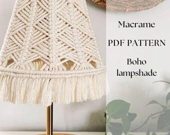Macrame Lampshade Pattern PDF Tutorial – DIY Instructions, Step by Step, For Beginners, Boho Style,