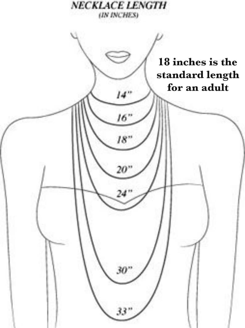 May include: A line drawing of a person's torso showing different necklace lengths in inches, from 14 inches to 33 inches. The text "18 inches is the standard length for an adult" is included in the image.