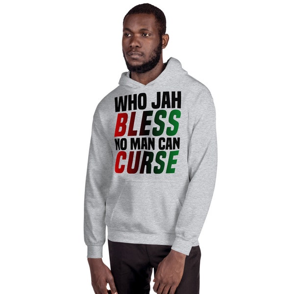 Who Jah Bless No Man Can Curse Caribbean Unisex Hoodie