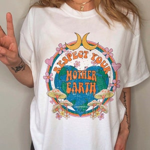 Mother Earth T-shirt Earth Day Shirt Earth Shirt Environmental Shirt Environment Shirt Activist Shirt Save The Planet Aesthetic Clothes