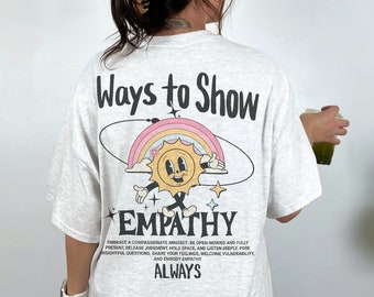 Empathy Shirt Choose Empathy Empathy Sweatshirt Empathy is Cool Empathy Gift Trendy Clothes Vsco Shirt Trending Clothes Alt Clothing Aesthe