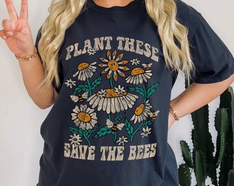 Environmental Shirt Environment Shirt Bees Shirt Activist Shirt Plant Lady Shirt Wildflower Shirt Save The Planet Shirt 70’s Inspired Sunflo