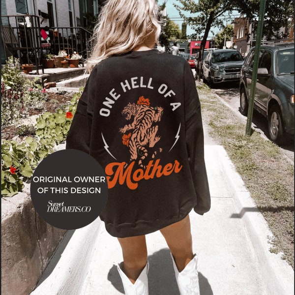 Hell of a Mother Cool Moms Sweatshirt First Time Mom Gift Presents For Mom First Time Mom Cool Mom Club Cool Moms Sweatshirt Expecting Mom