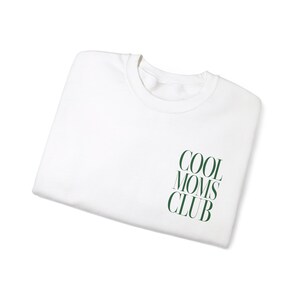Cool Moms Club Cool Moms Sweatshirt First Time Mom Gift Presents For Mom First Time Mom Cool Mom Club Cool Moms Sweatshirt Expecting Mom Gif image 6