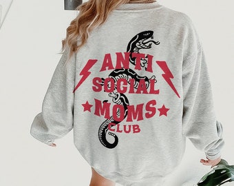 Antisocial Moms Club Cool Moms Club Cool Moms Sweatshirt First Time Mom Gift Presents for Mom First Time Mom Cool Mom Club Cool Moms Sweatsh