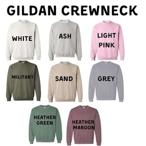 May include: A set of ten Gildan crewneck sweatshirts in various colors, including white, ash, light pink, military, sand, grey, heather green, and heather maroon.