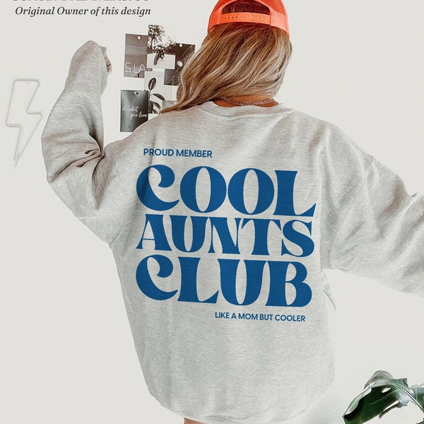 Cool tantes Club tante Sweatshirt Cool tante Sweatshirt Cool tantes Club gepromoveerd tot tante Cool tante Shirt tante trui Toekomstige tante geschenken Cool