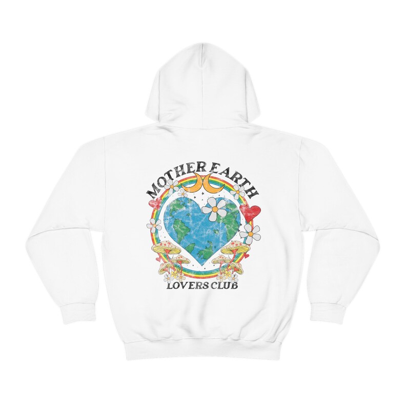 Mother Earth Hoodie Nature Hoodie Vsco Hoodie Preppy Hoodie Positive Hoodie Activist Shirt Save The Planet Aesthetic Clothes Trendy Clothes image 6