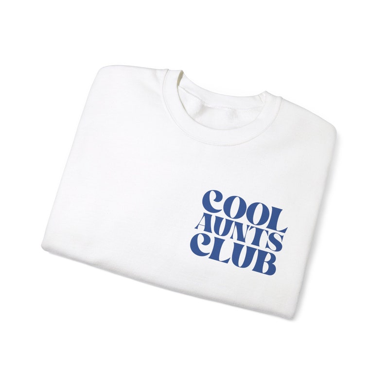 Cool Aunts Club Aunt Sweatshirt Cool Aunt Sweatshirt Cool Aunts Club Promoted To Aunt Cool Aunt Shirt Aunt Sweater Future Aunt Gifts Cool image 6