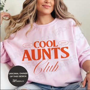 Cool Aunts Club Aunt Sweatshirt Cool Aunt Sweatshirt Cool Aunts Club Promoted To Aunt Cool Aunt Shirt Aunt Sweater Future Aunt Gifts Cool