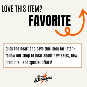May include: Cream-colored graphic with the words "LOVE THIS ITEM? FAVORITE" in black. An orange arrow points to the word "FAVORITE". Below, text encourages saving the item and following the shop for updates. The shop logo is at the bottom.