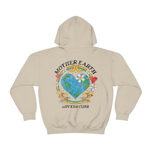 Mother Earth Hoodie Nature Hoodie Vsco Hoodie Preppy Hoodie Positive Hoodie Activist Shirt Save The Planet Aesthetic Clothes Trendy Clothes image 5