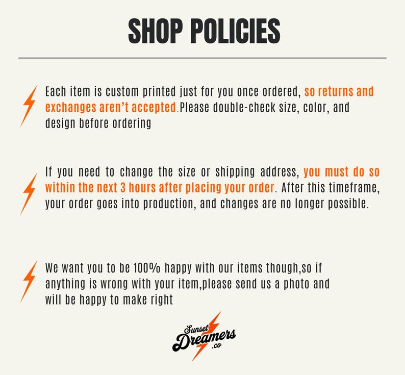 May include: A cream-colored graphic with the text "SHOP POLICIES" in black. The text below details the shop's return, exchange, and order change policies. The Sunset Dreamers logo is at the bottom.
