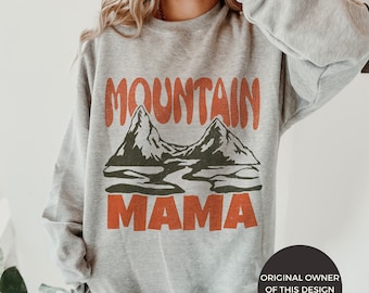 Mountain Mama Sweatshirt Camping Crewneck Cabin Sweatshirt Mountains Crewneck Pine Tree Sweatshirt Hiking Mom Sweater Mountain Baby Shower