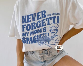 Spaghetti Shirt Moms Spaghetti Pasta Gifts Tomato Shirt Weird Stuf Culinary Shirt Italian Shirt Cook Shirt Spaghetti Less Upsetti Shirt Fun