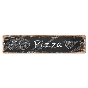 May include: A rustic wooden sign with a black chalkboard surface. The sign has the word "Pizza" written in white chalk and two illustrations of pizza slices.