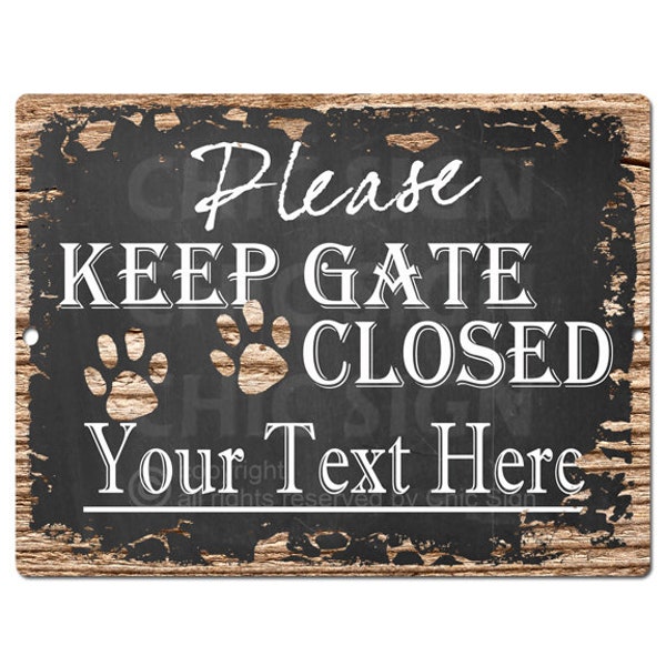 Custom Please Keep Gate Closed Paws Text Metal Sign, Personalized Home Yard Decor For Pet Owners, Animal Rustic Design, Gifts Him/Her PP4274