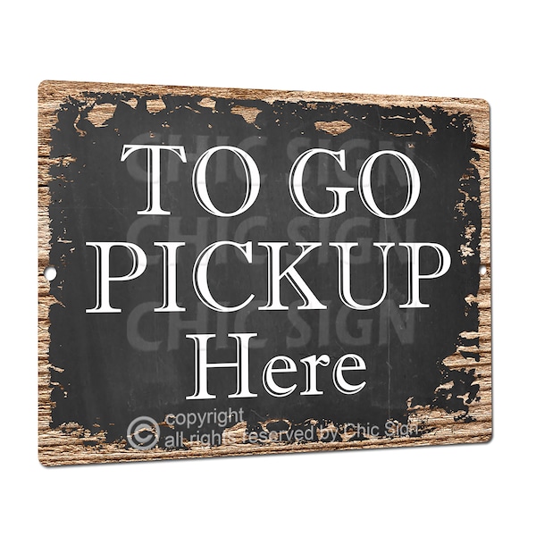 To Go Pickup Order Here Black Metal Sign, Shop Store Restaurant Business Decor, Aluminum Wood Rustic Design, Wall Art Hanging, PP1601