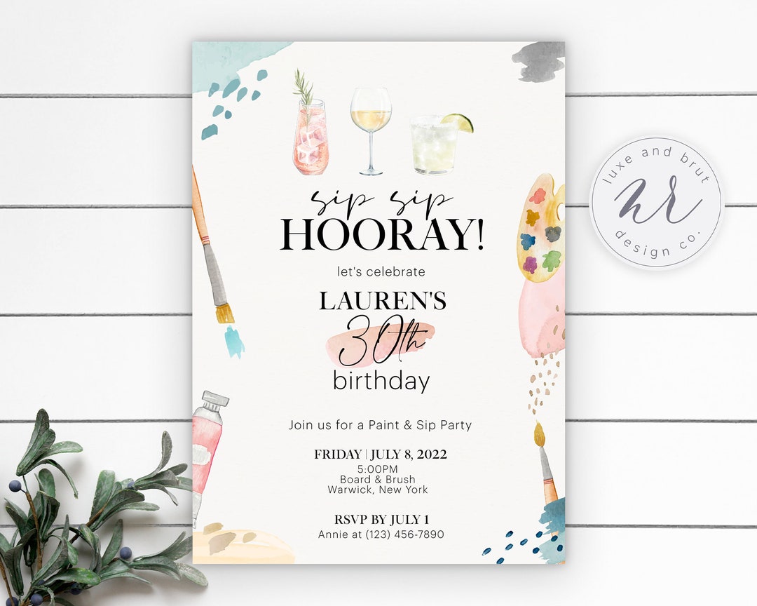 Sip Sip Hooray Paint and Sip Birthday Party Invitation 21st Etsy