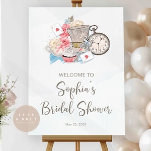 Alice in Wonderland Bridal Shower Welcome Sign, Mad Hatter Tea Party, Edit Yourself in Corjl