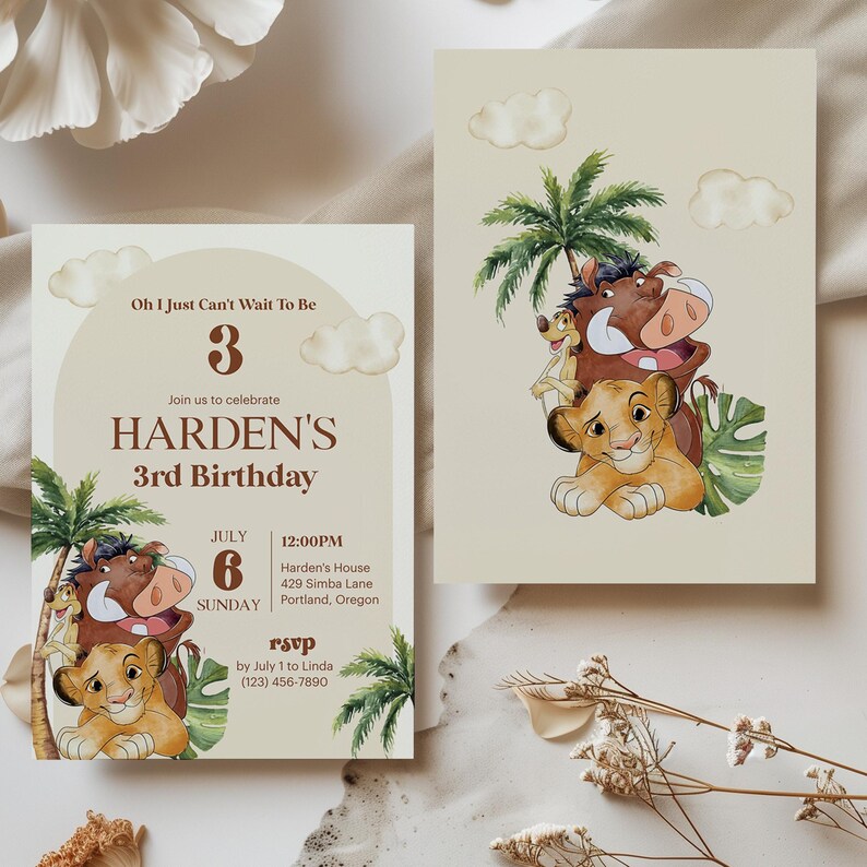 May include: A beige invitation card with a brown border. The card features a cartoon illustration of Simba, Pumbaa, and Timon from the Lion King movie. The text on the card reads "Oh I Just Can't Wait To Be 3 Join us to celebrate HARDEN'S 3rd Birthday JULY 6 SUNDAY 12:00PM Harden's House 429 Simba Lane Portland, Oregon rsvp by July 1 to Linda (123) 456-7890".