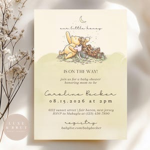 May include: A baby shower invitation featuring Winnie the Pooh, Tigger, and Piglet. The text reads "our little honey" and "IS ON THE WAY!" with details for Caroline Becker's baby shower, including the date, time, and location.
